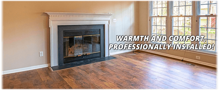 Fireplace Installation Columbia